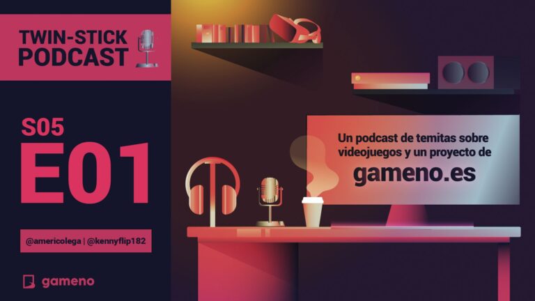 Lee más sobre el artículo Twin-Stick Podcast 05×01: Desenlace